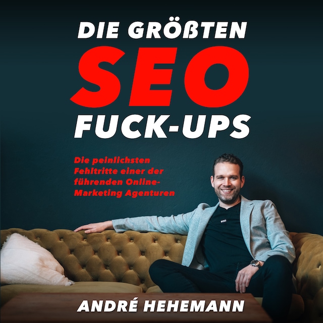 Okładka książki dla Die größten SEO Fuck-Ups