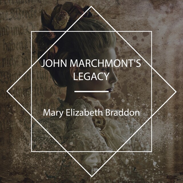 Book cover for John Marchmont's Legacy