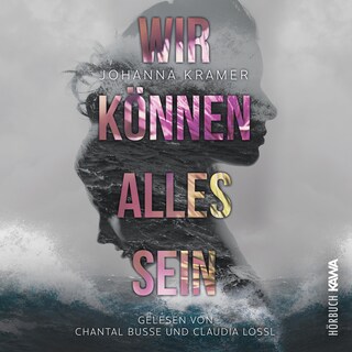 Wir können alles sein als Hörbuch