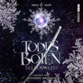 Todesboten - Seelenweiß als Hörbuch