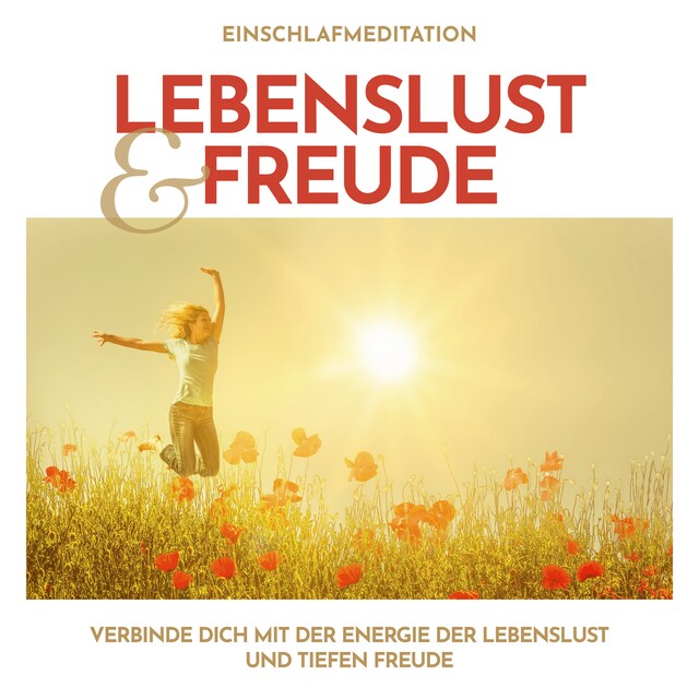 Book cover for Einschlafmeditation Lebenslust und Freude