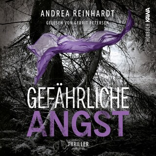 Gefährliche Angst als Hörbuch