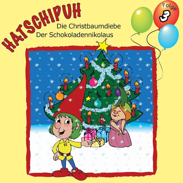 Buchcover für Hatschipuh - Die Christbaumdiebe & Der Schokoladennikolaus