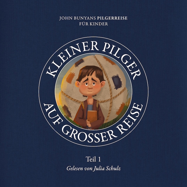 Book cover for Kleiner Pilger auf großer Reise (Teil 1)