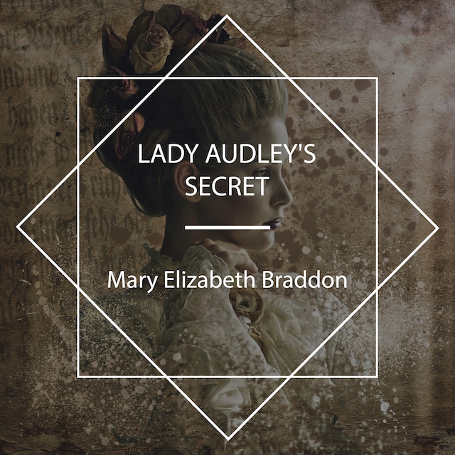 Portada de libro para Lady Audley's Secret