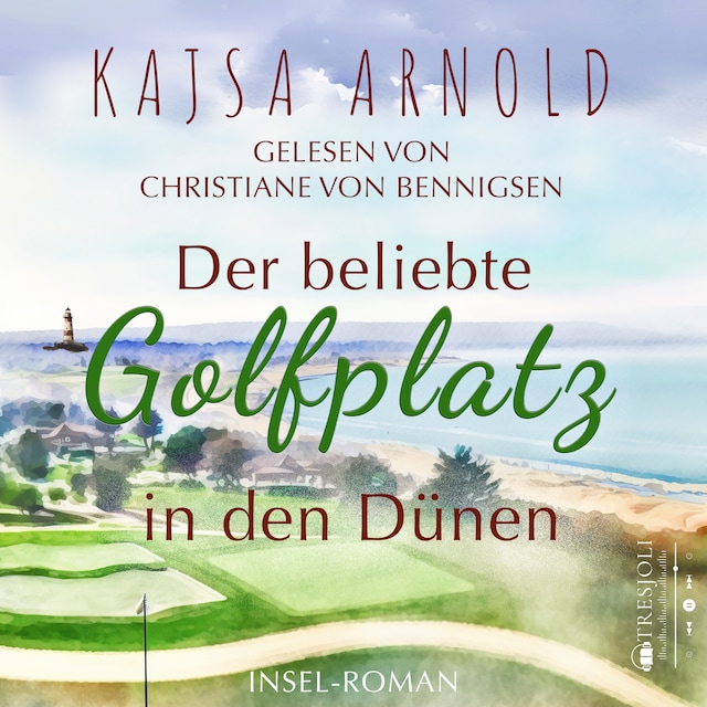 Book cover for Der beliebte Golfplatz in den Dünen