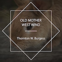 Old Mother West Wind