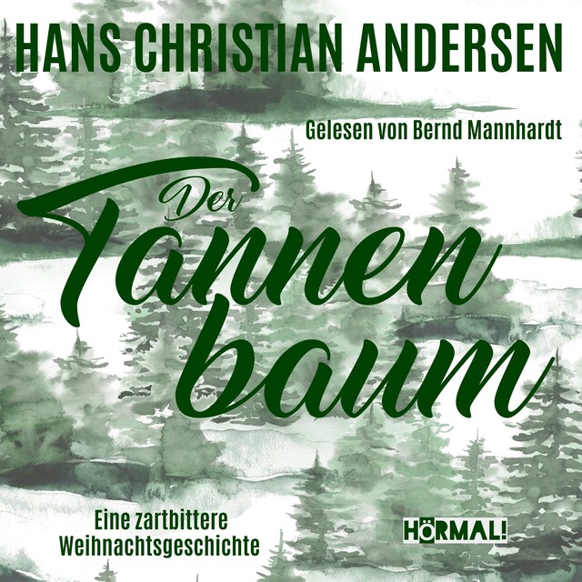 Boekomslag van Der Tannenbaum. Eine zartbittere Weihnachtsgeschichte