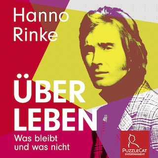 Hanno Rinke - Über Leben als Hörbuch