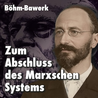 Zum Abschluss des Marxschen Systems als Hörbuch