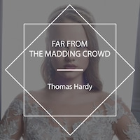 Far from the Madding Crowd
