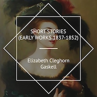 Short stories (Early works 1837-1852)