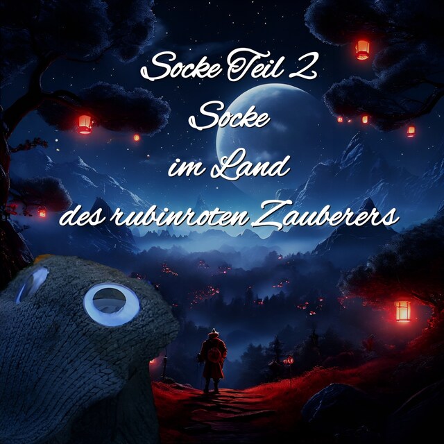 Buchcover für Socke Teil 2 Socke im Land des rubinroten Zauberers