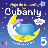 Viaje a la Luna - Cuento para Dormir