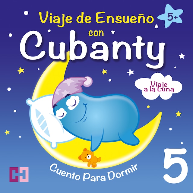 Book cover for Viaje a la Luna  - Cuento para Dormir