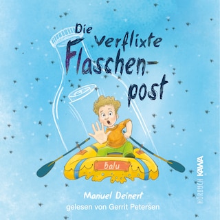 Die verflixte Flaschenpost als Hörbuch