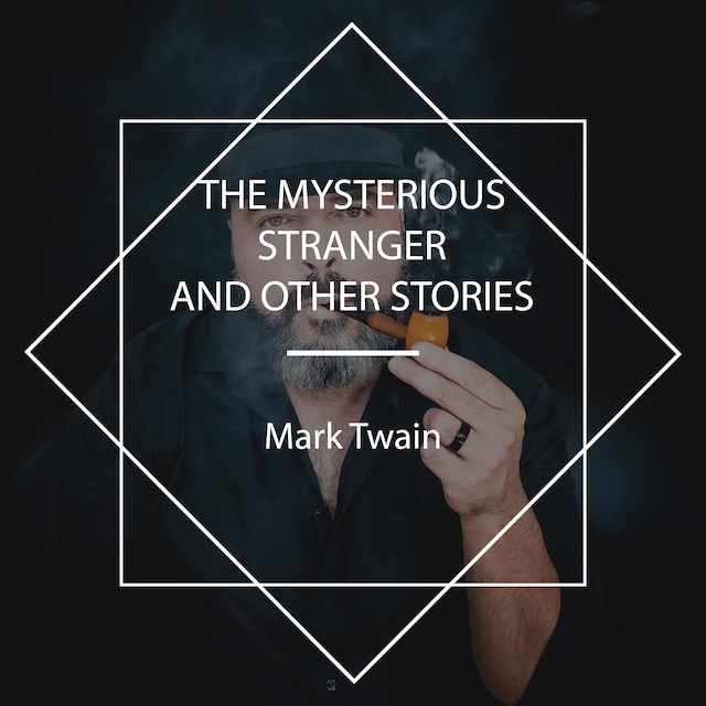Kirjankansi teokselle The Mysterious Stranger and Other Stories