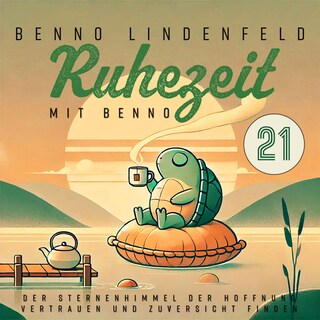 Der Sternenhimmel der Hoffnung - Vertrauen und Zuversicht finden als Hörbuch