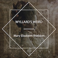 Wyllard's Weird