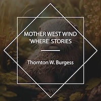 Mother West Wind 'Where' Stories
