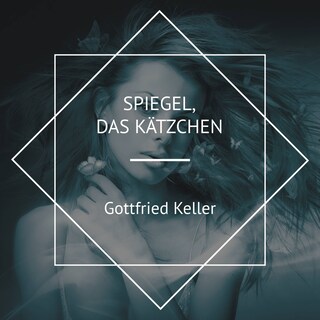 Spiegel, das Kätzchen als Hörbuch
