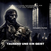 Tausend und ein Geist