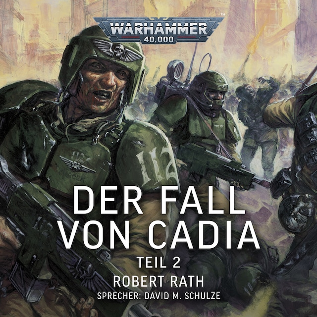 Book cover for Warhammer 40.000: Der Fall von Cadia (Teil 2)