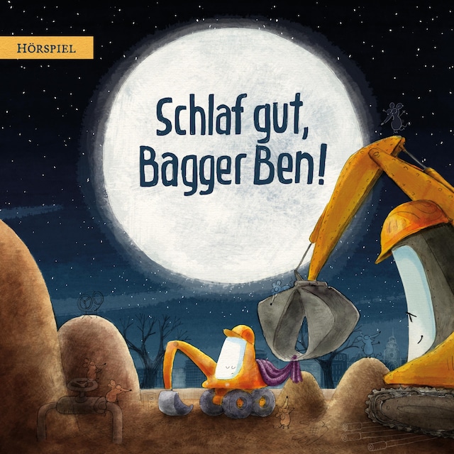 Book cover for Schlaf gut, Bagger Ben!