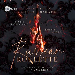 Russian Roulette - Zweite Kugel als Hörbuch