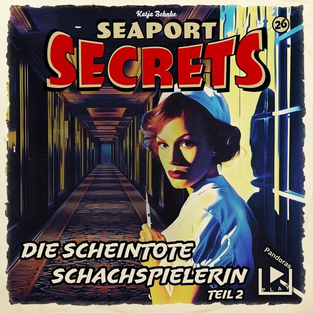 Book cover for Seaport Secrets 26 - Die scheintote Schachspielerin Teil 2