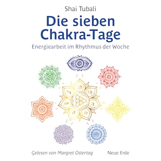 Die sieben Chakra-Tage als Hörbuch