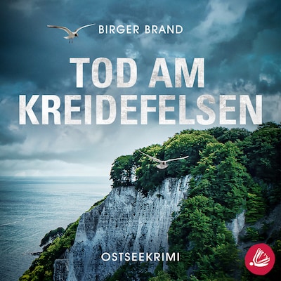 Cover von Tod am Kreidefelsen: Ostseekrimi Küstenkrimi