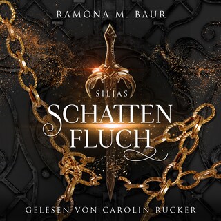 Schattenfluch (Siljas – Schatten-Dilogie 1) als Hörbuch