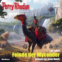 Perry Rhodan 3305: Feinde der Wyconder