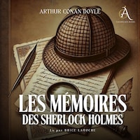 Les Mémoires de Sherlock Holmes - Livre Audio
