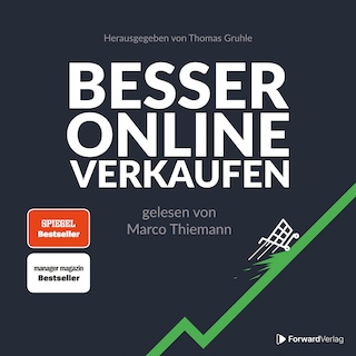 Besser Online Verkaufen: Wie die besten Onlineshops ihre Conversion optimieren. als Hörbuch