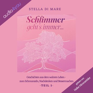Schlimmer geht's immer... als Hörbuch