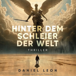Hinter dem Schleier der Welt: Thriller als Hörbuch
