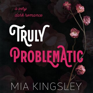 Truly Problematic als Hörbuch
