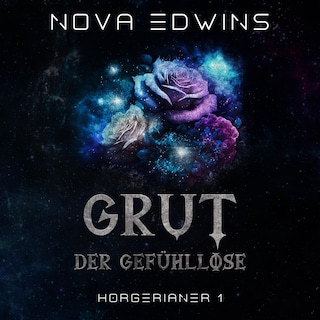Grut, der Gefühllose als Hörbuch