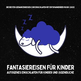 Fantasiereisen für Kinder als Hörbuch