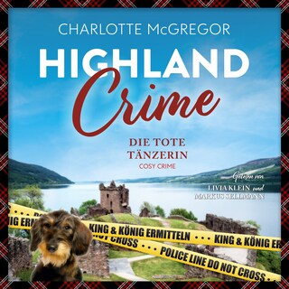 Highland Crime – Die tote Tänzerin als Hörbuch