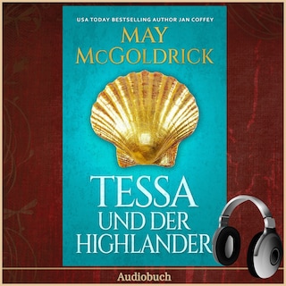 Tessa und der Highlander als Hörbuch