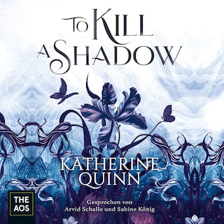To Kill A Shadow als Hörbuch