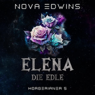 Elena, die Edle als Hörbuch