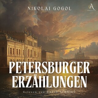 Petersburger Erzählungen - Hörbuch als Hörbuch