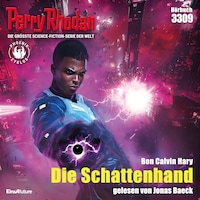 Perry Rhodan 3309: Die Schattenhand
