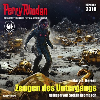 Perry Rhodan 3310: Zeugen des Untergangs als Hörbuch