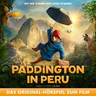 Paddington in Peru als Hörbuch