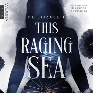 This Raging Sea als Hörbuch